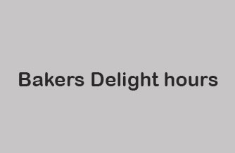 Bakers Delight hours