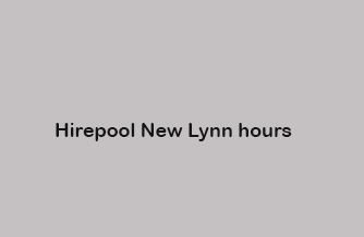 Hirepool New Lynn hours